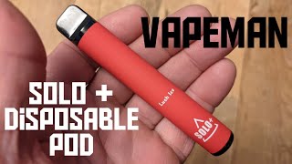 Vapeman  Solo  Disposable Pod [upl. by Bianka]