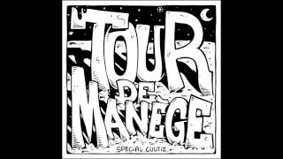 Tour De Manège  Special Cultiz Full Album [upl. by Colson]