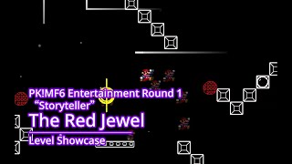 PKMF6 The Red Jewel  Level Showcase [upl. by Aissenav]