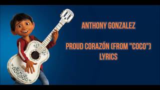 Proud Corazón lyricsletra from Coco Pixar  Anthony Gonzalez [upl. by Milano937]