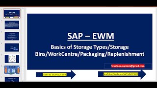 SAP EWM Basics of Storage TypesStorage BinsWorkCentrePackagingReplenishment [upl. by Ykcub]