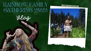 Rainbow Family Gathering July 2023 New Hampshire VlogCase Study in Humanity [upl. by Thorlay]