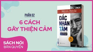 Sách nói Đắc Nhân Tâm Phần 2  Nguyễn Hiến Lê dịch  Thùy Uyên [upl. by Nnaeitak]