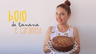 Bolo de banana e caramelo [upl. by Chanda]