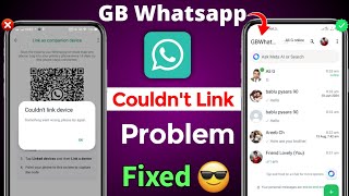 GB Whatsapp Login Problem Solution 2024 Couldnt link device problem GB Whatsapp Link Device 2024 [upl. by Drawe608]