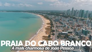 A Praia do Cabo Branco em 4K  A mais charmosa de João Pessoa  Paraíba [upl. by Janette919]