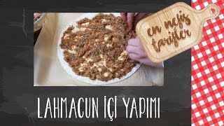 Lahmacun içi Nasıl Hazırlanır   En Nefis Tarifler [upl. by Reube]