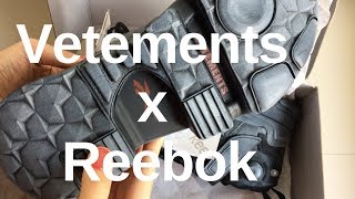 VETEMENTS x Reebok Unboxing [upl. by Ranee]