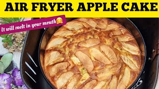 SIMPLE AIR FRYER FRENCH APPLE CAKE RECIPE THIS CAKE WILL MELT IN YOUR MOUTH😀😀 [upl. by Akimat]