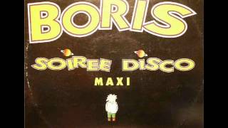 BORIS SOIREE DISCO BORIS ET LA FEE [upl. by Enelyt]