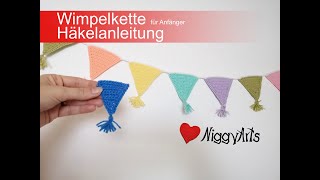 Wimpelkette für Anfänger  Häkelanleitung [upl. by Aicelf]