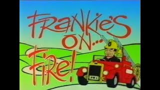 Frankies On  Ep 34  Fire [upl. by Ettenaej]