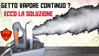 getto vapore continuo ti spiego come risolverlo [upl. by Zach]