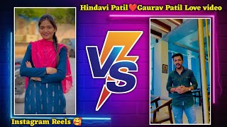 Hindavi Patil ❤️ gaurav Patil Love video  Instagram Reels  hindavipatil [upl. by Ellehcin957]