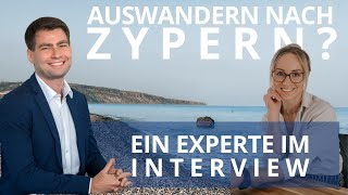 ZYPERN  Auswandern Firmengründung Steuern Non Dom amp Co  Experte Florian Wilk im Interview [upl. by Suravat]