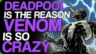 Deadpool Is The Reason Venom Is So Crazy Discussing SpiderMan and the Venom Movie [upl. by Hehre]