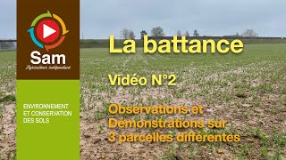 La battance Démonstrations sur le terrain avec 3 parcelles Vidéo N°2 [upl. by Nosaes]