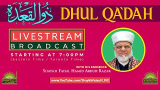 Special Daily Lecture Program – 25th Night of Dhul Qadah Jun12024 [upl. by Neerhtak462]