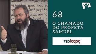 68  O Chamado do Profeta Samuel [upl. by Jolanta314]