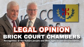 The Brick Court Chambers Has Issued A Legal Opinion Recognizing The Existence of the Kabyles [upl. by Cahilly]