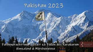 Pakistan Fairy Meadows Hunzaland mit DIAMIR bzw Auf und Davon [upl. by Huppert59]