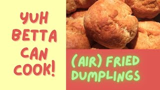 EASY Jamaican Air FRIED DUMPLINGS  INSTANT POT Air Fryer Recipe Yuhbettacancook Vlogmas Fyp [upl. by Toomay]