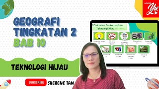 GEOGRAFI TINGKATAN 2 BAB 10TEKNOLOGI HIJAU 2021 [upl. by Rogergcam203]