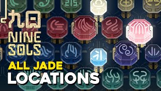 Nine Sols All Jade Locations Well Prepared Achievement Guide [upl. by Atirahc]