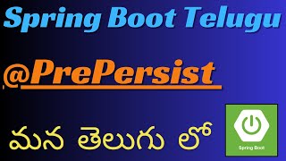 35 SpringBoot Tutorials In Telugu  Using PrePersist Set Default Vaules [upl. by Valentin771]