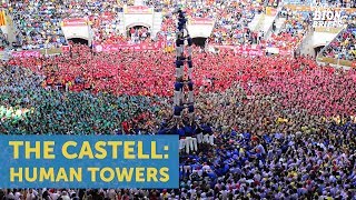 Castells The Catalan Art Of Human Towers [upl. by Samella484]