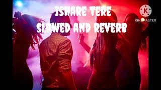 ishare tere slowed and reverb song calmmusic youtubeshorts [upl. by Jessi]