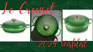 Le Creuset Wishlist For 2024Le Creuset Colorways amp Oval Dutch OvenDecember 2023 [upl. by Urian]