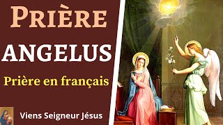 Prière de lANGELUS en Français à la VIERGE MARIE  Prière du Matin Midi et Soir [upl. by Bale]