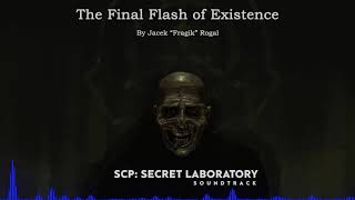 The Final Flash of Existence  SCP Secret Laboratory OST [upl. by Bassett]