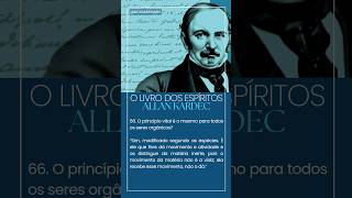 O Livro dos Espíritos  Questão 66 espiritismo allankardec olivrodosespiritos doutrinaespirita [upl. by Aikam]