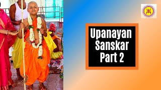 Upanayan Sanskar Part 2  উপনয়ন পদ্ধতি [upl. by Ailatan]