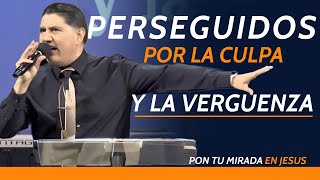 PERSEGUIDOS POR LA CULPA Y LA VERGUENZA Pastor Jorge Garcia [upl. by Aennaej]