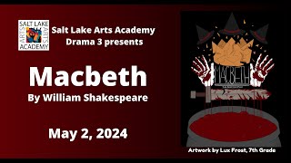 SLArts Macbeth 2024 [upl. by Zeb]