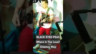 BLACK EYED PEAS  WHERE IS THE LOVE Live cover version  Buddys Bar ABH BlackEyedPeas viral ph [upl. by Holmes]