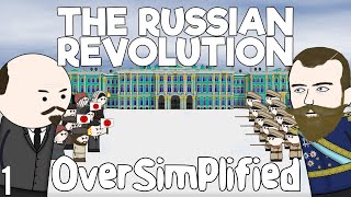 The Russian Revolution  OverSimplified Part 1 [upl. by Erret]