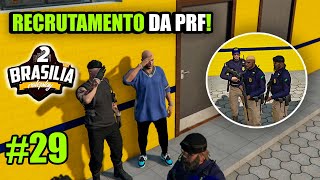 Brasília RP 2 29  FUI DESPEDIDO DA MECÂNICA e ENTREI PARA PRF GTA RP [upl. by Aracahs973]