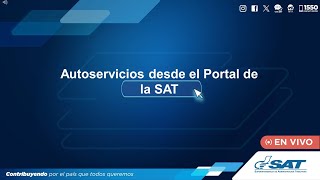 Autoservicios desde el Portal de la SAT [upl. by Aihsenat]