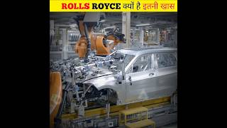 Rolls Royce क्यों है इतनी खास shorts youtubeshorts rollsroyce car viralshorts [upl. by Auqcinahs586]