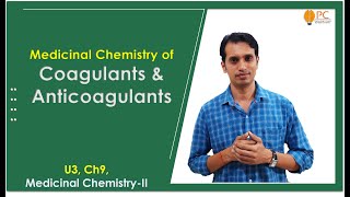 Coagulants and Anticoagulants Medicinal Chemistry [upl. by Liba767]