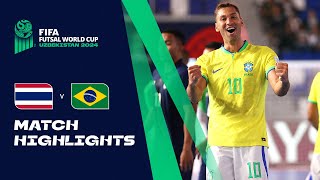 HIGHLIGHTS Thailand v Brazil  FIFA Futsal World Cup Uzbekistan 2024 [upl. by Enneiluj741]