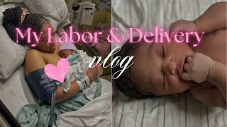 LABOR amp DELIVERY VLOG 💕 Raw Labor at 37 wks  medicated birth  Positive delivery experience [upl. by Hampton]