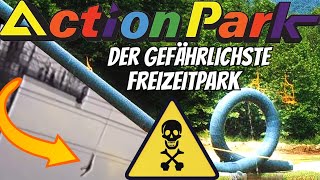 Der gefährlichste Freizeitpark der Welt  ACTION PARK [upl. by Salisbarry]