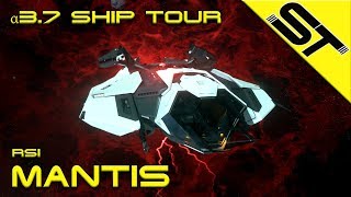 Star Citizen α 37  RSI Mantis  Tour [upl. by Onitsirc]