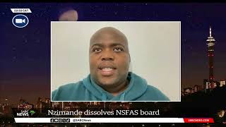 NSFAS  Board dissolved SASCOs Vezinhlanhla Simelane reacts [upl. by Phillane]