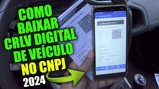 Como baixar CRLV de veículo no CNPJ  Passo a Passo  Como baixar documento de veículo no CNPJ 2024 [upl. by Nimesay479]